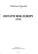 Cover of: Ostatni rok Europy: 1939