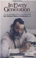 Cover of: In every generation. by Dovid Yudelevitch, Dovid Yudelevitch