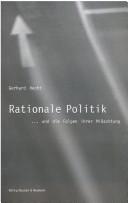 Cover of: Rationale Politik by Gerhard Hecht