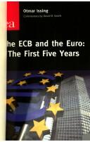 Cover of: The ECB and the Euro: the first five years