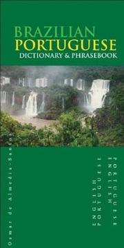 Brazilian Portuguese-English/English-Brazilian Portuguese dictionary & phrasebook by Osmar de Almedia-Santos