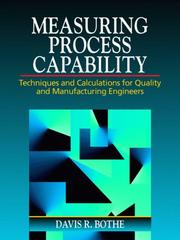 Cover of: Measuring process capability: techniques and calculations for quality and manufacturing engineers