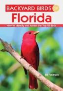 Cover of: Backyard birds of Florida by Bill Fenimore