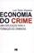 Cover of: Economia do crime