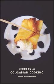 Cover of: Secrets of Colombian Cooking (Hippocrene Cookbook Library) | Patricia McCausland-Gallo