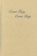 Cover of: Come buy, come buy: shopping and the culture of consumption in Victorian women's writing