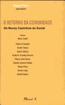 Cover of: O retorno da comunidade: os novos caminhos do social