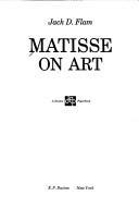 Cover of: Matisse on Art