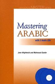 Cover of: Mastering Arabic (Hippocrene Master) by Jane Wightwick