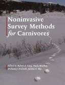Cover of: Noninvasive survey methods for carnivores by edited by Robert A. Long ...[et al.].