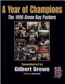 Cover of: A year of champions: the 1996 Green Bay Packers : remembered by Gilbert Brown