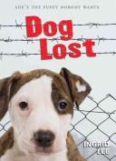 Cover of: Dog lost