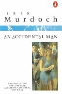 An accidental man by Iris Murdoch