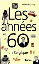 Cover of: Les années 60 en Belgique