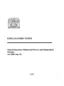 Cover of: School Education (Ministerial Powers and Independent Schools) Act 2004 (asp 12): explanatory notes.