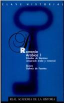 Cover of: Romania arábica: estudios de literatura comparada árabe y romance