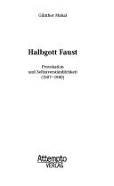 Cover of: Halbgott Faust: Provokation und Selbstverständlichkeit (1507-1980)