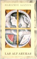 Cover of: Las alfareras by Marjorie Agosín