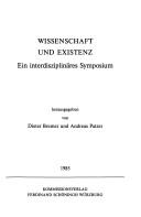 Wissenschaft und Existenz by Dieter Bremer, Andreas Patzer