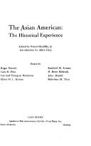 Cover of: The Asian American: the historical experience