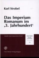 Cover of: Das Imperium Romanum im "3. Jahrhundert" by Strobel, Karl.