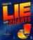 Cover of: How to lie with charts