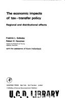 The economic impacts of tax-transfer policy by Fredrick L Golladay