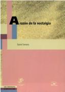 A razón de la nostalgia by Daniel Serrano
