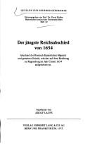 Cover of: Der jüngste Reichsabschied von 1654 by bearb. von Adolf Laufs