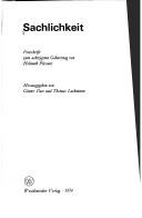 Cover of: Sachlichkeit: Festschrift zum achtzigsten Geburtstag von Helmuth Plessner.