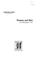 Cover of: Women and men: an anthropologist's view