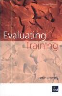 Cover of: Evaluating training by Peter Bramley