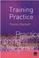 Cover of: Training practice