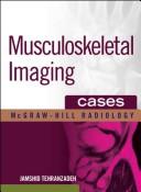 Cover of: Musculoskeletal imaging cases