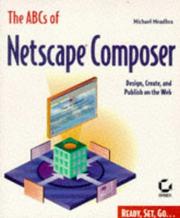 Cover of: The ABCs of Netscape Composer by Michael Meadhra