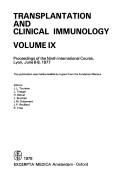Cover of: Transplantation and clinical immunology: proceedings of the ninth international course, Lyon, June 6-8, 1977