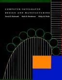 Cover of: Computer integrated design and manufacturing by David D. Bedworth