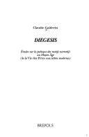 Cover of: Diegesis: études sur la poétique des motifs narratifs au Moyen Age (de la "Vie des Pères" aux lettres modernes)