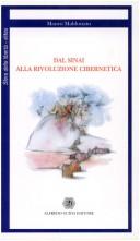 Cover of: Dal Sinai alla rivoluzione cibernetica: l'ordine individualistico della libertà