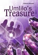 Front cover of Umlilo's treasure by Catherine Maunder
