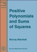 Cover of: Positive polynomials and sums of squares