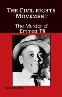 Cover of: The murder of Emmett Till by David Aretha