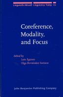 Cover of: Coreference, modality, and focus: studies on the syntax-semantics interface