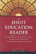 Cover of: A Jesuit education reader | 