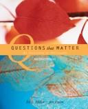 Cover of: Questions that matter by Miller, Ed. L.