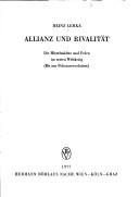 Cover of: Allianz und Rivalität: d. Mittelmächte u. Polen im 1. Weltkrieg : (bis zur Frebruar-revolution)