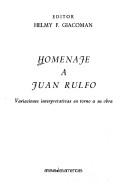 Cover of: Homenaje a Juan Rulfo: variaciones interpretativas en torno a su obra