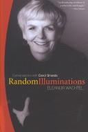 Cover of: Random illuminations by Eleanor Wachtel
