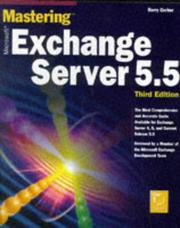 Cover of: Mastering Microsoft Exchange Server 5.5 by Barry Gerber