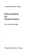 Cover of: Rekonstruktion des Konservatismus